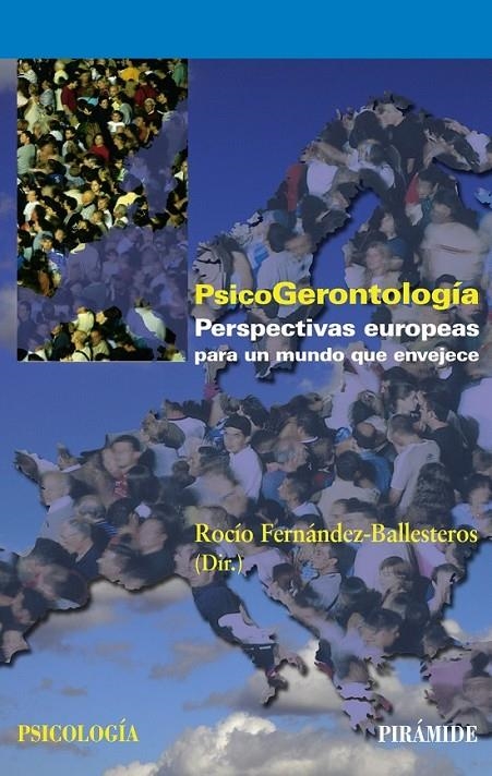 PSICOGERONTOLOGÍA | 9788436822137 | FERNÁNDEZ-BALLESTEROS, ROCÍO | Librería Castillón - Comprar libros online Aragón, Barbastro