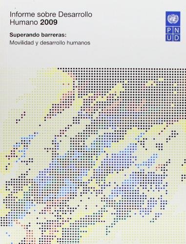 INFORME SOBRE EL DESARROLLO HUMANO 2009 | 9788484763796 | PNUD | Librería Castillón - Comprar libros online Aragón, Barbastro