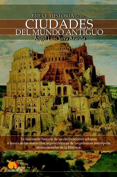 CIUDADES DEL MUNDO ANTIGUO - BREVE HISTORIA | 9788497637718 | VERA, ANGEL LUIS | Librería Castillón - Comprar libros online Aragón, Barbastro