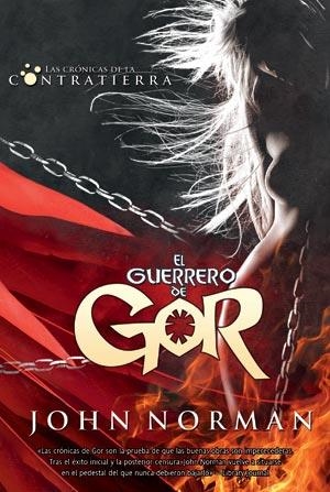 GUERRERO DE GOR, EL - CRONICAS CONTRATIERRA | 9788498005011 | NORMAN, JOHN | Librería Castillón - Comprar libros online Aragón, Barbastro