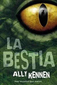 BESTIA, LA | 9788424632687 | KENNEN, ALLY | Librería Castillón - Comprar libros online Aragón, Barbastro