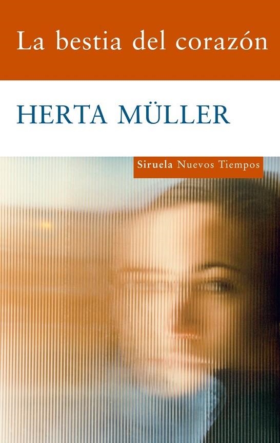 BESTIA DEL CORAZÓN, AL | 9788498413731 | MÜLLER, HERTA | Librería Castillón - Comprar libros online Aragón, Barbastro