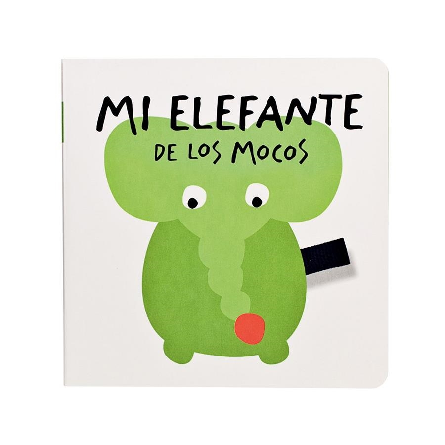 MI ELEFANTE DE LOS MOCOS | 9788498254730 | PLA, IMMA; GANGES, MONTSE | Librería Castillón - Comprar libros online Aragón, Barbastro