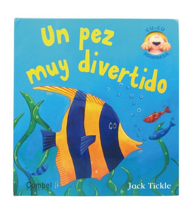 UN PEZ MUY DIVERTIDO | 9788498253160 | TICKLE, JACK | Librería Castillón - Comprar libros online Aragón, Barbastro