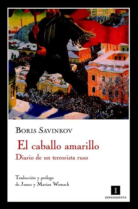 CABALLO AMARILLO, EL | 9788493711085 | SAVINKOV, BORIS VIKTOROVICH | Librería Castillón - Comprar libros online Aragón, Barbastro