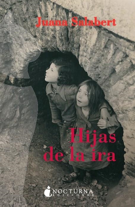 HIJAS DE LA IRA | 9788493739621 | SALABERT, JUANA | Librería Castillón - Comprar libros online Aragón, Barbastro