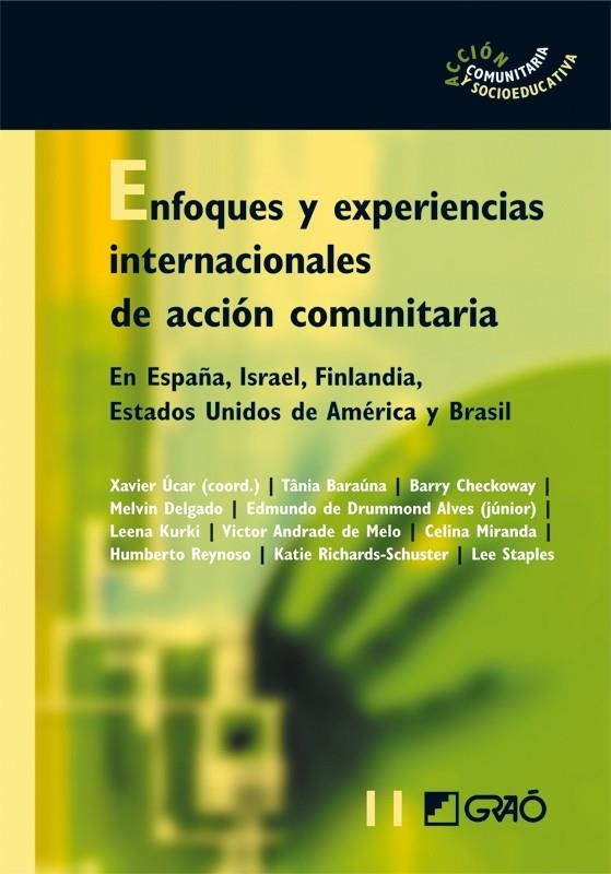 ENFOQUES Y EXPERIENCIAS INTERNACIONALES DE ACCIÓN COMUNITARIA | 9788478277612 | ÚCAR, XAVIER (COORD.) | Librería Castillón - Comprar libros online Aragón, Barbastro