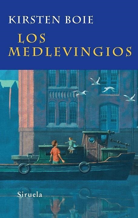 MEDLEVINGIOS, LOS | 9788498412932 | BOIE, KIRSTEN | Librería Castillón - Comprar libros online Aragón, Barbastro