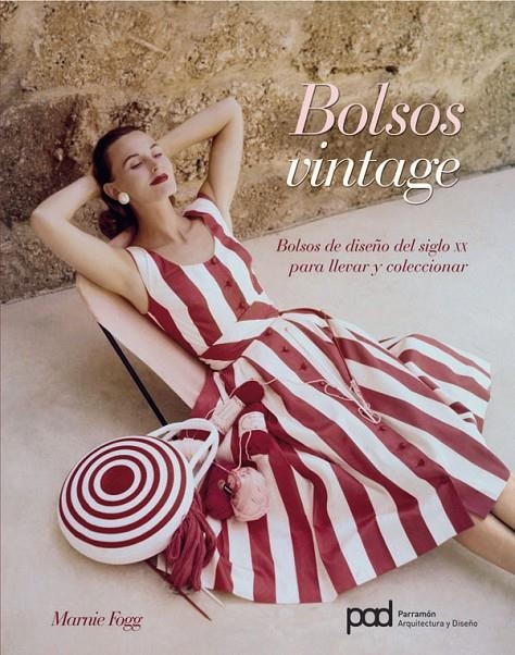 BOLSOS VINTAGE | 9788434236202 | FOGG, MARNIE | Librería Castillón - Comprar libros online Aragón, Barbastro