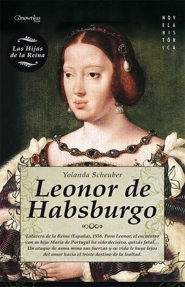 LEONOR DE HABSBURGO | 9788497637145 | SCHEUBER, YOLANDA | Librería Castillón - Comprar libros online Aragón, Barbastro