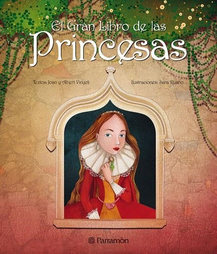 GRAN LIBRO DE LAS PRINCESAS, EL | 9788434234840 | VINYOLI, JOAN Y ALBERT | Librería Castillón - Comprar libros online Aragón, Barbastro