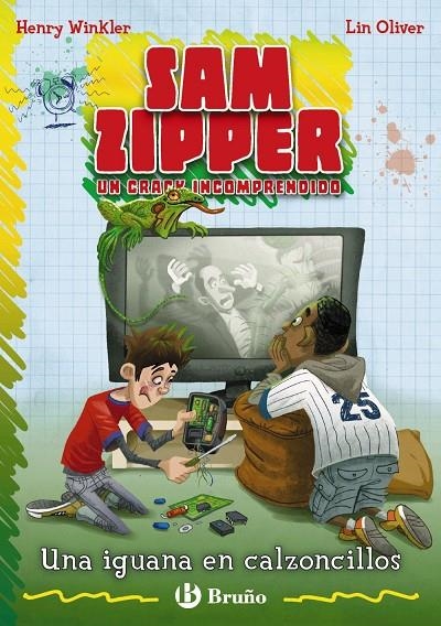 UNA IGUANA EN CALZONCILLOS - SAM ZIPPER 3 | 9788421683934 | WINKLER, HENRY; OLIVER, LIN | Librería Castillón - Comprar libros online Aragón, Barbastro