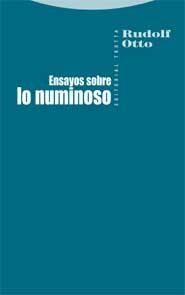 ENSAYOS SOBRE LO NUMINOSO | 9788498790856 | OTTO, RUDOLF | Librería Castillón - Comprar libros online Aragón, Barbastro