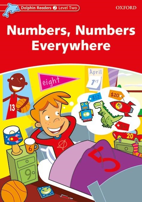 NUMBERS NUMBERS EVERYWHERE - DOLPHINS 2 | 9780194400985 | NORTHCOTT, RICHARD | Librería Castillón - Comprar libros online Aragón, Barbastro