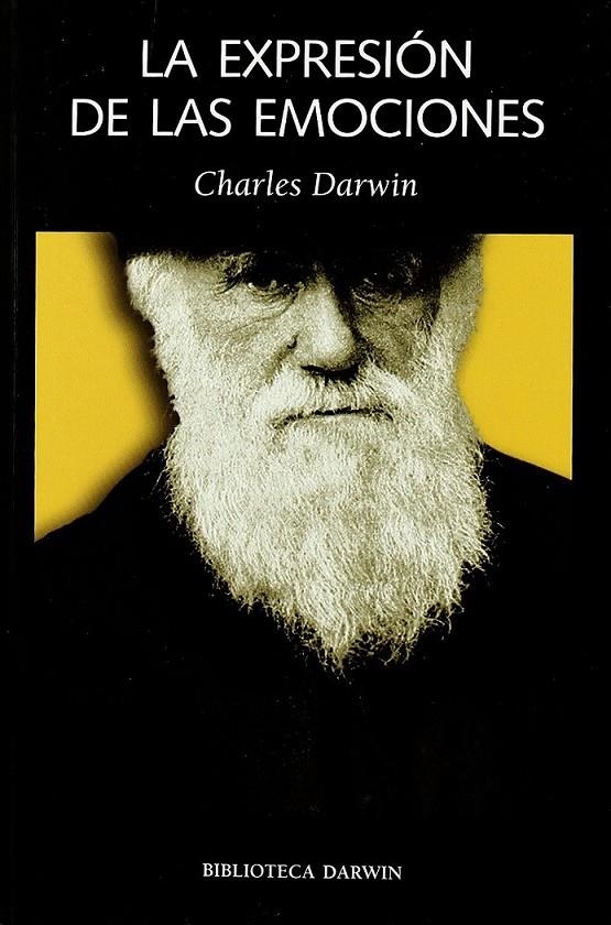 EXPRESIÓN DE LAS EMOCIONES, LA | 9788492422173 | DARWIN, CHARLES | Librería Castillón - Comprar libros online Aragón, Barbastro