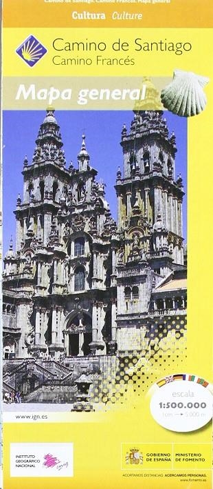 CAMINO DE SANTIAGO MAPA GENERAL (MITAD OCCIDENTAL-MITAD ORIENTAL) | 9788441615472 | INSTITUTO GEOGRAFICO NACIONAL (ESPAÑA) | Librería Castillón - Comprar libros online Aragón, Barbastro