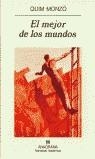 MEJOR DE LOS MUNDOS, EL | 9788433924964 | MONZÓ, QUIM | Librería Castillón - Comprar libros online Aragón, Barbastro