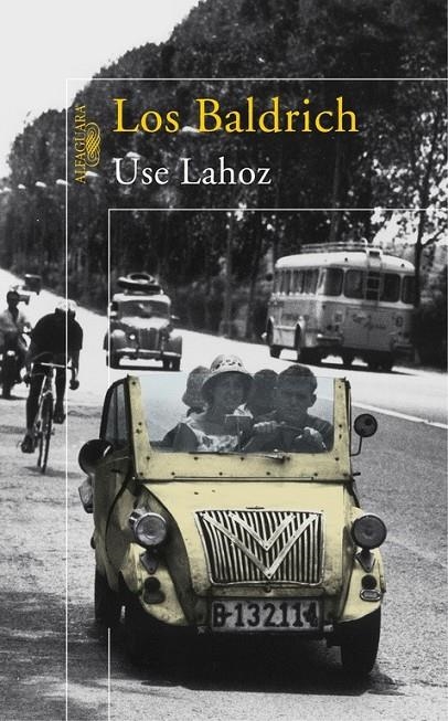 BALDRICH, LOS | 9788420474755 | LAHOZ, USE (LAHOZ ROZAS, EUSEBIO) | Librería Castillón - Comprar libros online Aragón, Barbastro