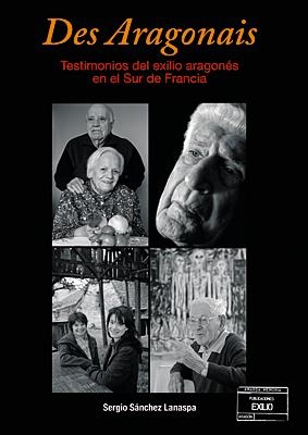 DES ARAGONAIS | 9788493506186 | SÁNCHEZ LANASPA, SERGIO | Librería Castillón - Comprar libros online Aragón, Barbastro