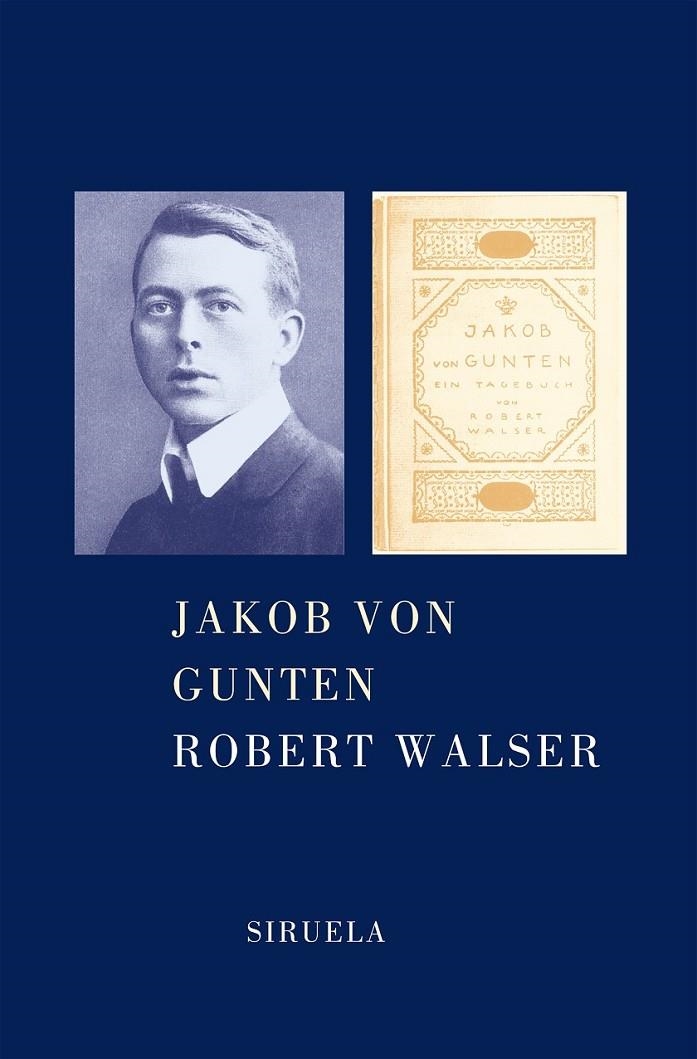 JAKOB VON GUTEN | 9788478446681 | WALSER, ROBERT | Librería Castillón - Comprar libros online Aragón, Barbastro