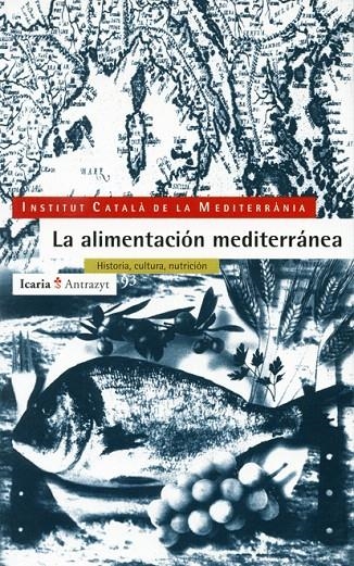 ALIMENTACION MEDITERRANEA, LA | 9788474262872 | MEDINA, F. XAVIER | Librería Castillón - Comprar libros online Aragón, Barbastro