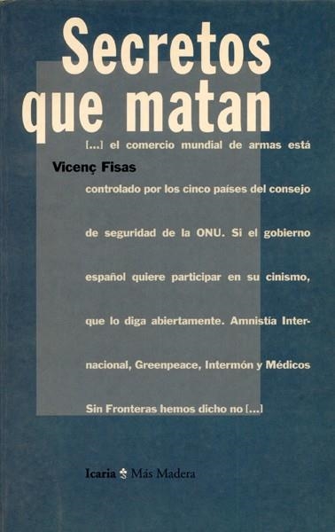 SECRETOS QUE MATAN | 9788474262568 | FISAS, VICENÇ | Librería Castillón - Comprar libros online Aragón, Barbastro