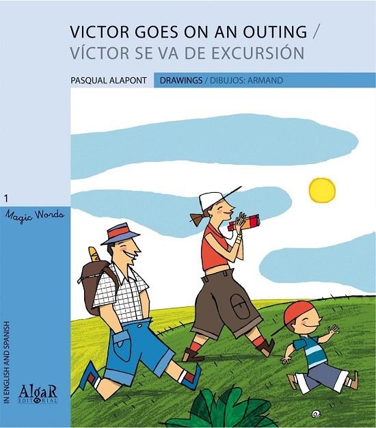 VICTOR SE VA DE EXCURSION -INGLES- / VICTOR GOES ON AN OUTING | 9788498451573 | ALAPONT, PASQUAL | Librería Castillón - Comprar libros online Aragón, Barbastro