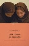 LEER LOLITA EN TEHERAN | 9788496333154 | NAFISI, AZAR | Librería Castillón - Comprar libros online Aragón, Barbastro