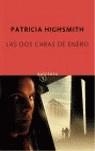 Las dos caras de enero | 9788496333345 | Highsmith, Patricia | Librería Castillón - Comprar libros online Aragón, Barbastro