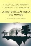 HISTORIA MAS BELLA DEL MUNDO, LA | 9788497110372 | REEVES, HUBERT Y OTROS | Librería Castillón - Comprar libros online Aragón, Barbastro