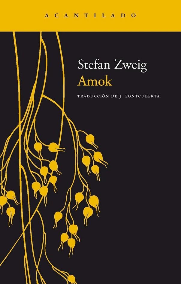 AMOK | 9788496136212 | ZWEIG, STEFAN | Librería Castillón - Comprar libros online Aragón, Barbastro