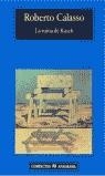 RUINA DE KASCH, LA (COMPACTOS) | 9788433966780 | CALASSO, ROBERTO | Librería Castillón - Comprar libros online Aragón, Barbastro