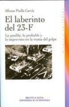 LABERINTO DEL 23-F, EL | 9788497429665 | PINILLA GARCIA, ALFONSO | Librería Castillón - Comprar libros online Aragón, Barbastro