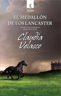 MEDALLON DE LOS LANCASTER, EL | 9788492955046 | VELASCO, CLAUDIA | Librería Castillón - Comprar libros online Aragón, Barbastro