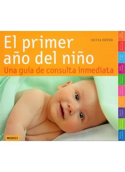 PRIMER AÑO DEL NIÑO, EL | 9788497990905 | HOFER, SILVIA | Librería Castillón - Comprar libros online Aragón, Barbastro