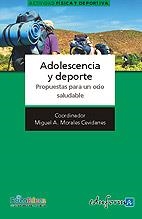 ADOLESCENCIA Y DEPORTE | 9788467627473 | MORALES CEVIDANES, MIGUEL A. | Librería Castillón - Comprar libros online Aragón, Barbastro