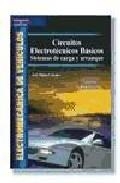 CIRCUITOS ELECTROTECNICOS BASICOS SISTEMAS DE CARGA Y ARRANQ | 9788497320856 | Librería Castillón - Comprar libros online Aragón, Barbastro