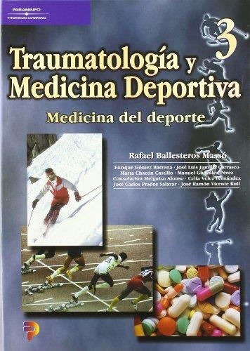 TRAUMATOLOGIA Y MEDICINA DEPORTIVA 3 MEDICINA DEL DEPORTE | 9788497320481 | Librería Castillón - Comprar libros online Aragón, Barbastro