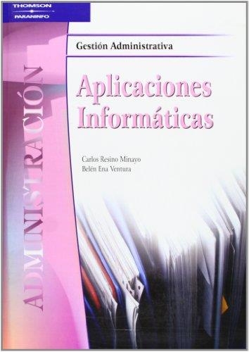 APLICACIONES INFORMATICAS C.F. | 9788497322690 | RESINO MINAYO, CARLOS; ENA VENTURA, BELEN | Librería Castillón - Comprar libros online Aragón, Barbastro