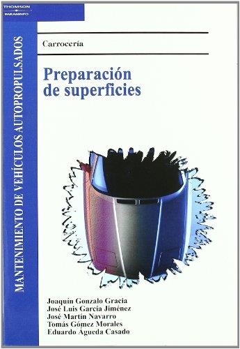 PREPARACION DE SUPERFICIES (CARROCERIA) | 9788497322096 | GONZALO GARCIA, JOAQUIN; Y OTROS | Librería Castillón - Comprar libros online Aragón, Barbastro