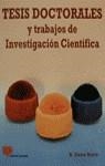 Tesis doctorales y trabajos de investigación científica | 9788428320528 | Sierra Bravo, Restituto | Librería Castillón - Comprar libros online Aragón, Barbastro