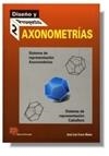 Axonometrías | 9788428322331 | Ferrer Muñoz, José Luis | Librería Castillón - Comprar libros online Aragón, Barbastro