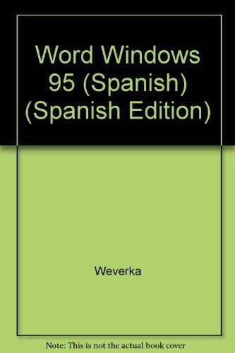 WORD WINDOWS 95 PARA DUMMIES REFERENCIA RAPIDA | 9788428323666 | WEVERKA, PETER | Librería Castillón - Comprar libros online Aragón, Barbastro