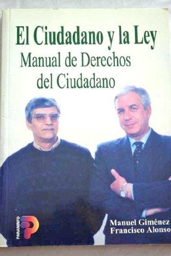 CIUDADANO Y LA LEY, EL | 9788428325592 | GIMENEZ, MANUEL | Librería Castillón - Comprar libros online Aragón, Barbastro