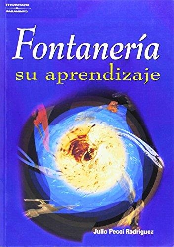 FONTANERIA SU APRENDIZAJE | 9788428327886 | PECCI RODRIGUEZ, JULIO | Librería Castillón - Comprar libros online Aragón, Barbastro