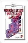 PROMOCION DE LA SALUD Y APOYO PSICOLOGICO AL PACIENTE | 9788428328135 | GALLAR, MANUEL | Librería Castillón - Comprar libros online Aragón, Barbastro