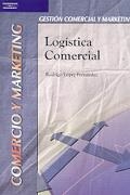 LOGISTICA COMERCIAL | 9788497322980 | LOPEZ FERNANDEZ, RODRIGO | Librería Castillón - Comprar libros online Aragón, Barbastro