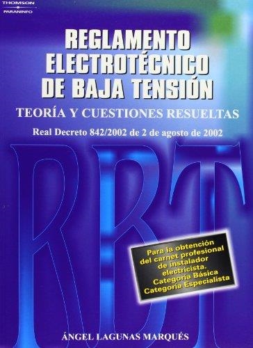 REGLAMENTO ELECTROTECNICO DE BAJA TENSION TEORIA Y CUESTIONE | 9788428328500 | LAGUNAS MARQUES, ANGEL | Librería Castillón - Comprar libros online Aragón, Barbastro