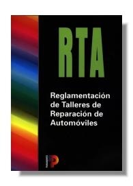 REGLAMENTACION TALLERES REPARACION AUTOMOVILES (RTA) | 9788428324540 | ESPAÑA. MINISTERIO DE INDUSTRIA | Librería Castillón - Comprar libros online Aragón, Barbastro