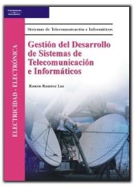 GESTION DEK DESARROLLO DE SISTEMAS DE TELECOMUNICACION E INF | 9788497323192 | RAMIREZ LUZ, RAMON | Librería Castillón - Comprar libros online Aragón, Barbastro